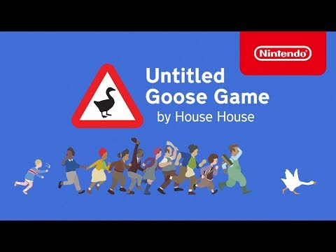 Untitled Goose Game 〜いたずらガチョウがやって来た!