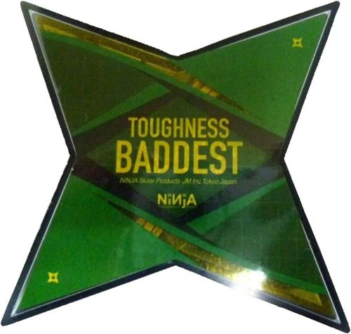 ニンジャ(NINJA) BADDEST TOUGHNESS
