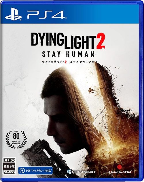 ダイイングライト2 ステイ ヒューマン - スパイク・チュンソフト