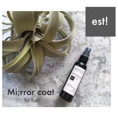森のしずく Mi;rror coat for Bath