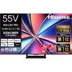 ハイセンス MiniLED 4K液晶AIテレビ U8Rシリーズ 55U8R
